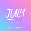 July (Higher Key) [Originally Performed by Noah Cyrus] [Acoustic Guitar Karaoke] - Sing2Guitar