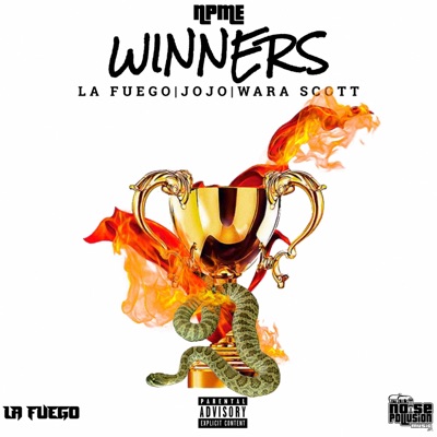 Winners (feat. La Fuego, JoJo & Wara Scott) - Single
