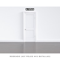 Adoración Viva - Rodeado (Así peleo mis batallas)