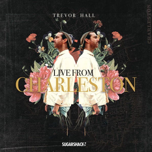 Live From Charleston (Deluxe Version)