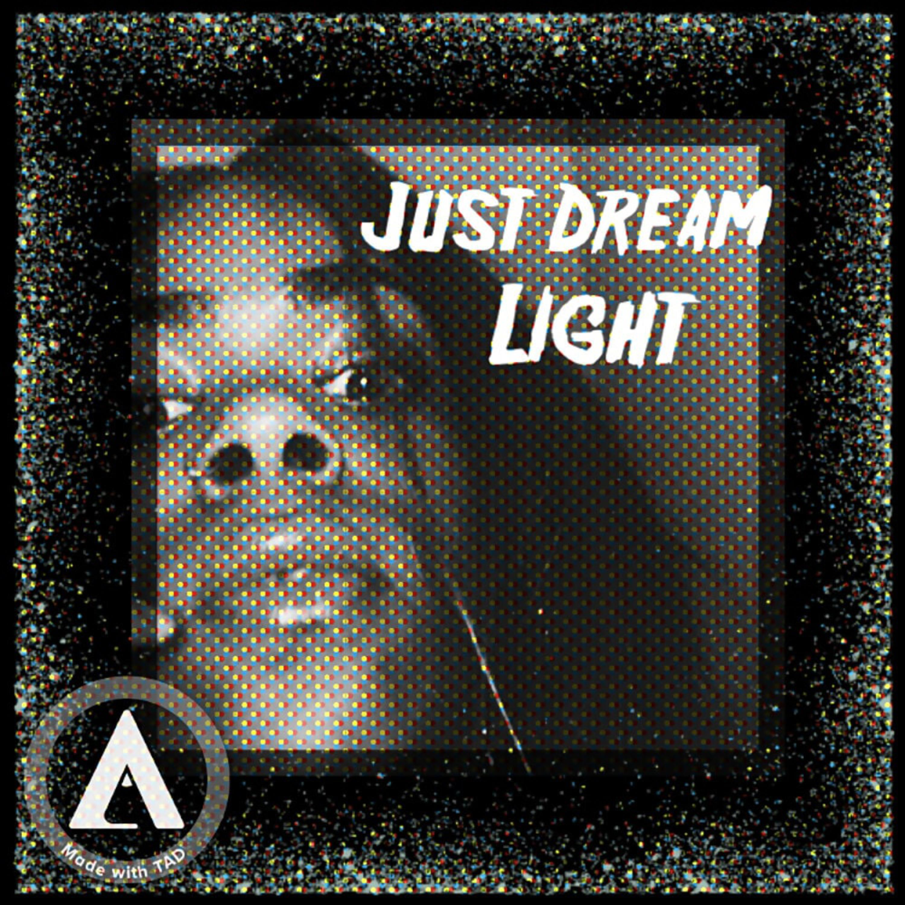Just Dream - Single