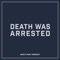 Death Was Arrested (feat. Seth Condrey) - North Point Worship lyrics