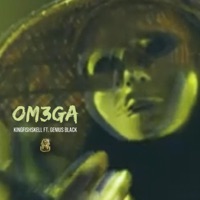 Omega (feat. Genius Black) - Single - KingFishSkell