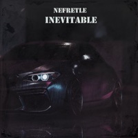 Inevitable - Single - Nefretle