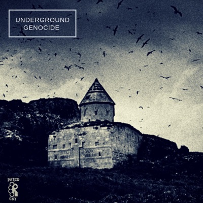 Underground Genocide