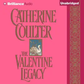 The Valentine Legacy: Legacy, Book 3 (Unabridged)