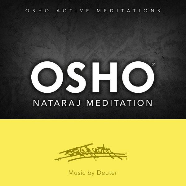 Osho Nataraj Meditation (Osho Active Meditations)