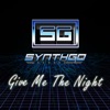 GIVE ME THE NIGHT