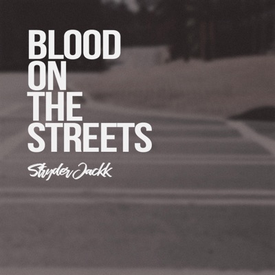 Blood on the Streets - Single