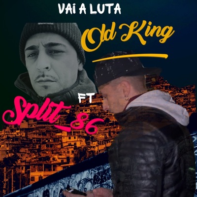 Vai a luta (Split_86 Remix) - Single