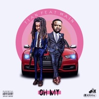 Oh My (feat. Main) - Single - TiaN