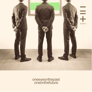 One Eye on the Past One on the Future (Part 05) - Single