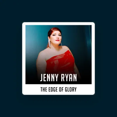 Listen to Jenny Ryan, watch music videos, read bio, see tour dates & more!