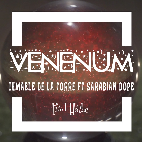 Venenum (feat. Sarabian Dope) - Single