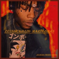 Mardi Gras - Single - Zeusmckillin