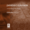 Palabra Decantada - Rómulo Castro