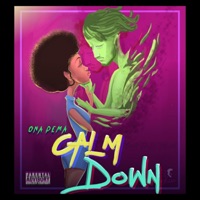 Calm Down - Single - Ona Dema