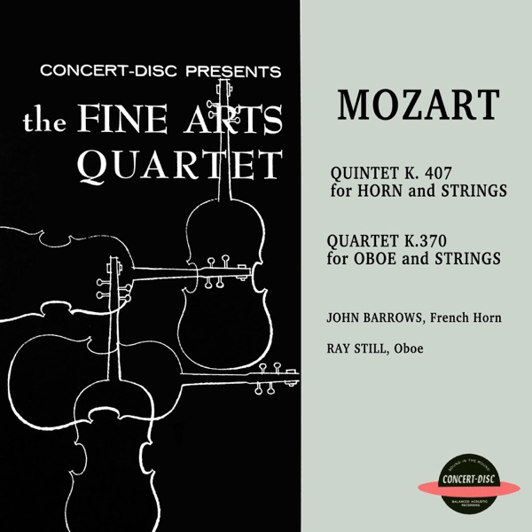 Quintet K. 407 For Horn And Strings / Quartet K.370 For Oboe And Strings