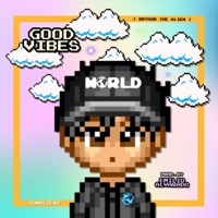 Good Vibes - Single - BRYSON THE ALIEN