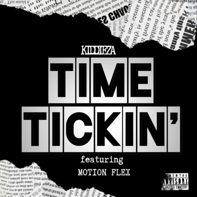 Time Tickin' (feat. Motion Flex) - Single
