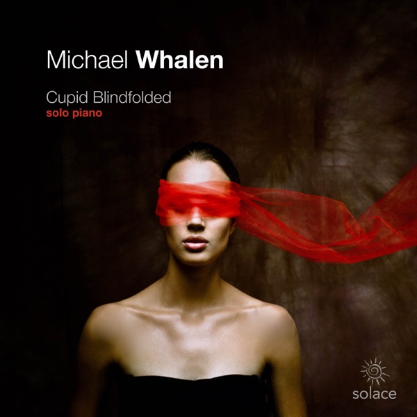 Cupid Blindfolded: Solo Piano