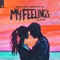 My Feelings - Riggi & Piros, VENIICE & RANI lyrics