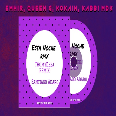 Esta Noche Rmx (Remix) - Single