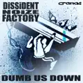 Dissident Noize Factory