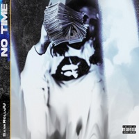 No Time - Single - BankRollJu