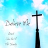 Believe Me - Single