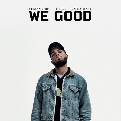 We Good - Single