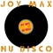 Nu Disco - Joy Max lyrics