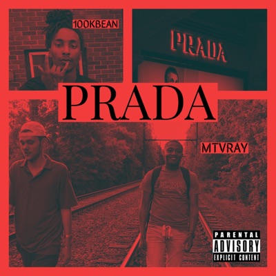 Prada (feat. 100Kbean) - Single