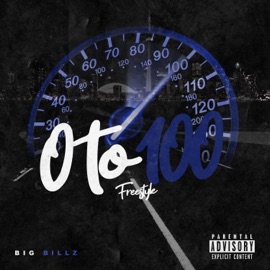 0 to 100 Freestyle Big Billz