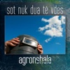 Agron Shala - Nje Jete Qe Te Njoh (Nje Tjeter Qe Te Pres)