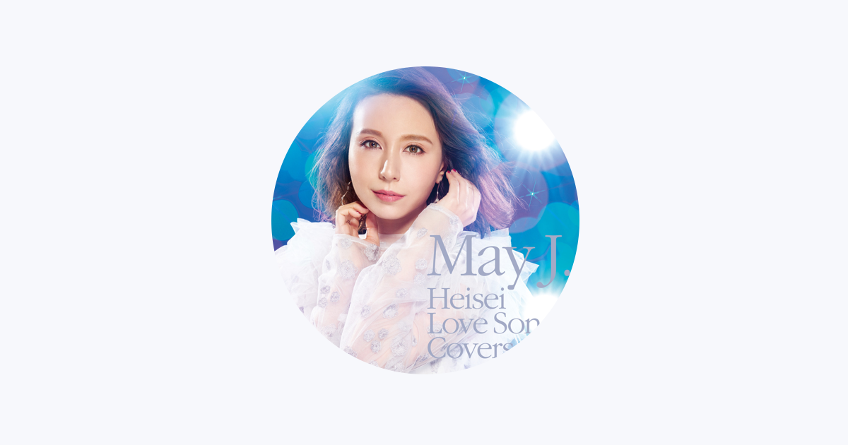 May J. - Apple Music
