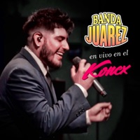 En el Konex (En Vivo) - Banda Juarez