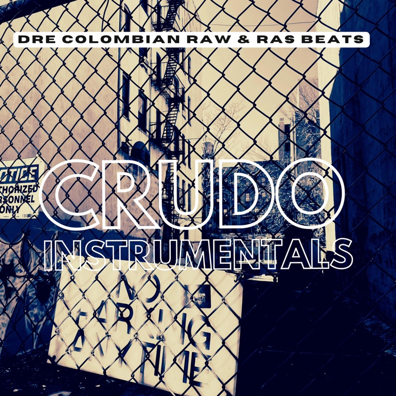 Crudo (Instrumentals) [Instrumental]