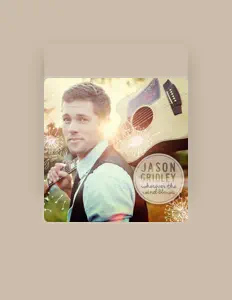 Jason Gridley을(를) 듣고, 뮤직 비디오를 보고, 약력을 읽고, 투어 일정 등을 확인하세요!