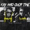 Khy Maow Over Time (feat. Dollar) - IAMCOLA lyrics