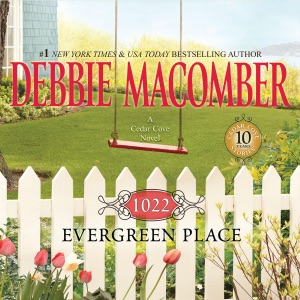 1022 Evergreen Place: Cedar Cove, Book 10 (Unabridged)