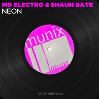 Neon - Single - MD Electro & Shaun Bate
