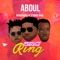 Wear My Ring (feat. Akwaboah & Strong Man) - Abdulala lyrics