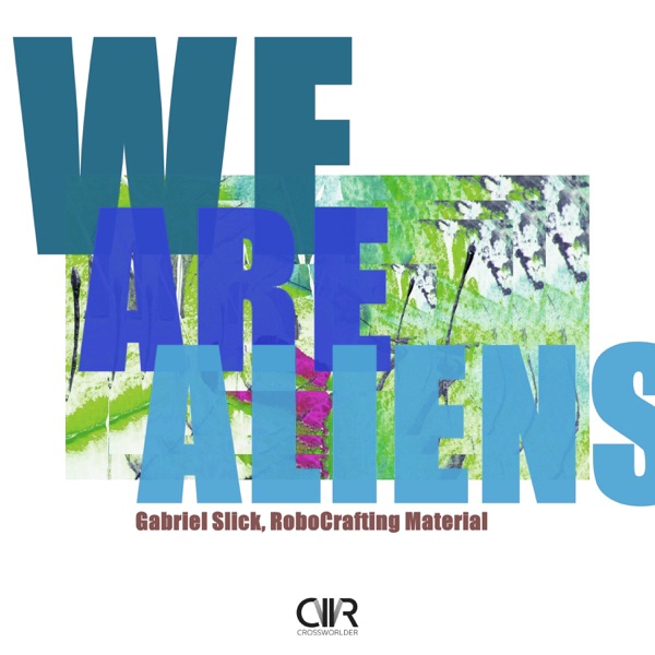 We Are Aliens - Single