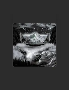 Ακούστε περιεχόμενο από Increate, παρακολουθήστε μουσικά βίντεο, διαβάστε το βιογραφικό, δείτε ημερομηνίες περιοδείας, και πολλά ακόμη!