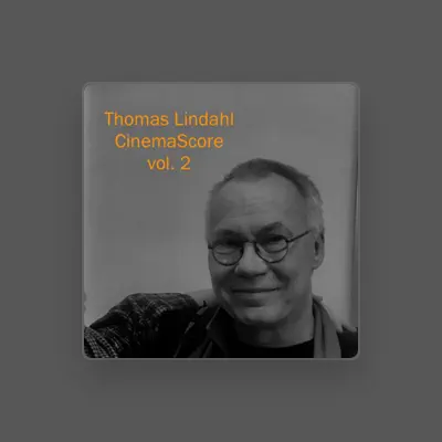 Listen to Thomas Lindahl, watch music videos, read bio, see tour dates & more!