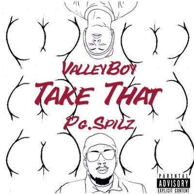 Take That (feat. ValleyBoy) - Single