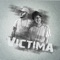 Victima - Joseptone & J. Tune lyrics