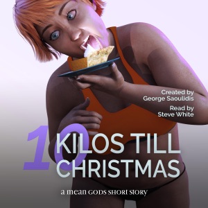 10 Kilos Till Christmas: A Mean Gods Short Story (Unabridged)