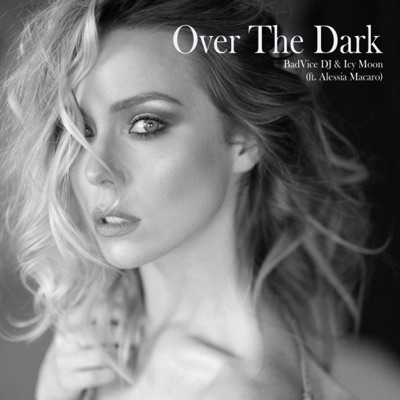 Over the Dark - Single